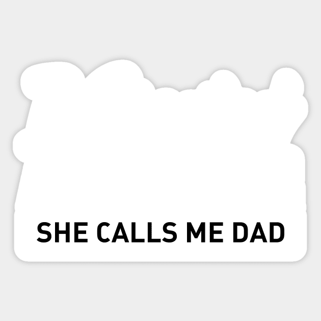 I created a monster she calls me dad Sticker by TEEPHILIC